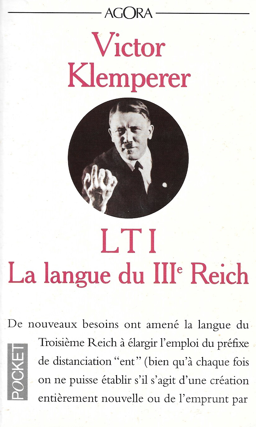 Victor Klemperer, LTI, la langue du IIIe Reich, 2006, couverture